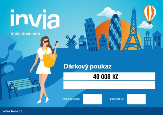 Poukaz na zájezd dle vlastního výběru v Invia v hodnotě 40 000 Kč